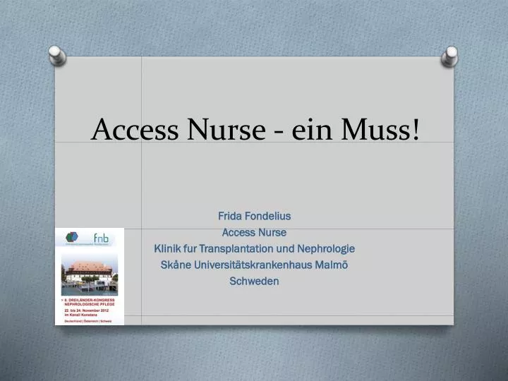 access nurse ein muss