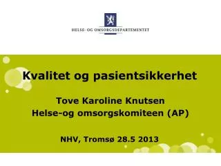 kvalitet og pasientsikkerhet