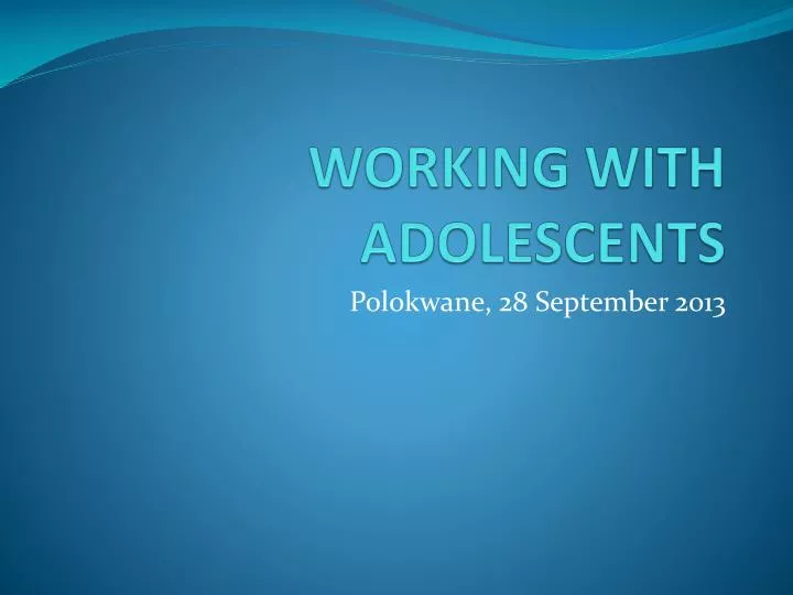 working with adolescents