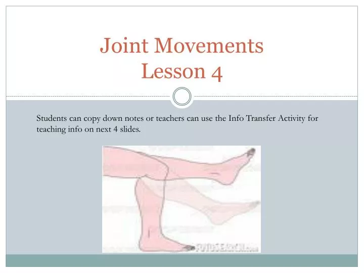 joint movements lesson 4