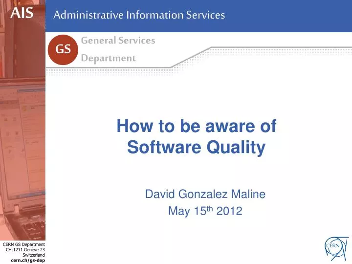 how to be aware of software quality