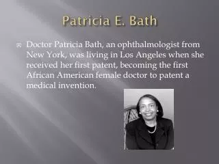 Patricia E. Bath