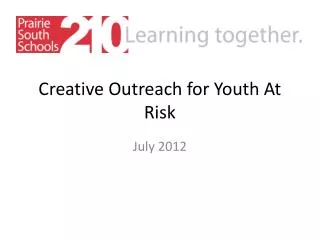 Creative Outreach for Youth At Risk