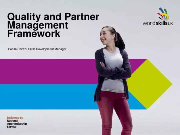 quality and partner management framework