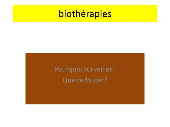 bioth rapies