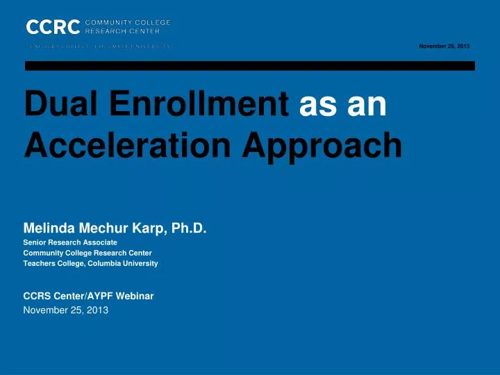 dual enrollment as an acceleration approach