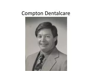 Compton Dentalcare