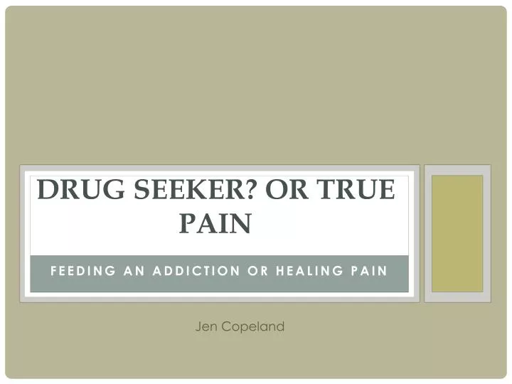 drug seeker or true pain