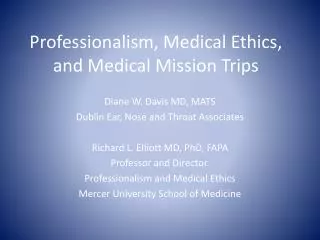 Professionalism, Medical Ethics, and Medical Mission Trips