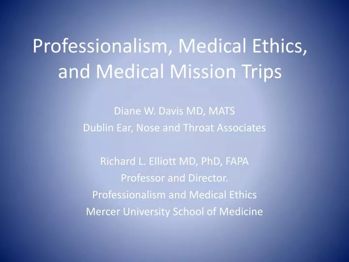 professionalism medical ethics and medical mission trips