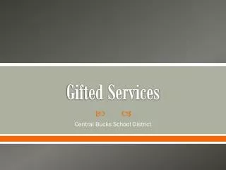 Gifted Services