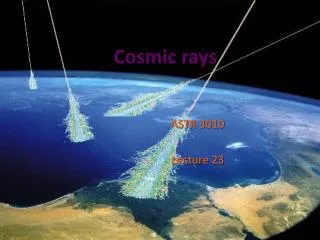 Cosmic rays