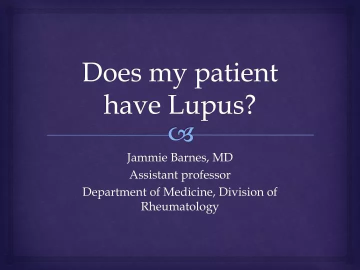 does my patient have lupus