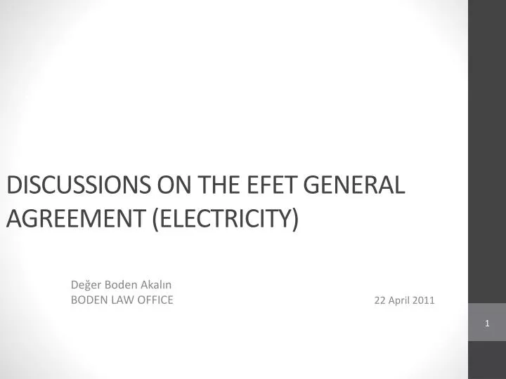 discussions on the efet general agreement electricity