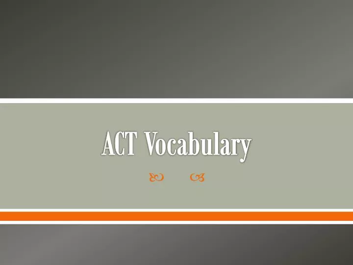 act vocabulary