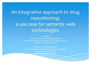 An integrative approach to drug repositioning: a use case for semantic web technologies