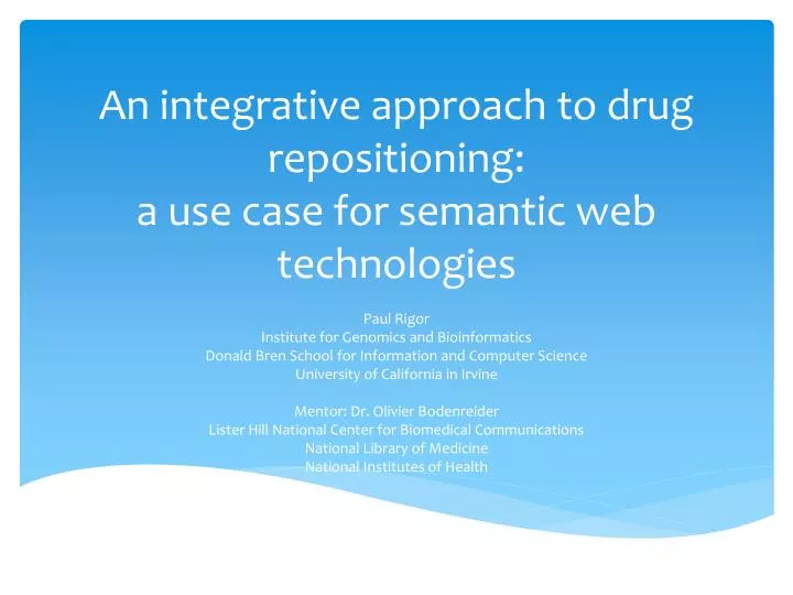 an integrative approach to drug repositioning a use case for semantic web technologies