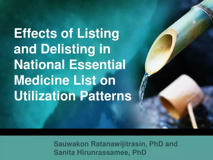 effects of listing and delisting in national essential medicine list on utilization patterns