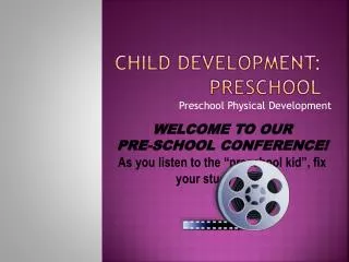 Child Development: Preschool