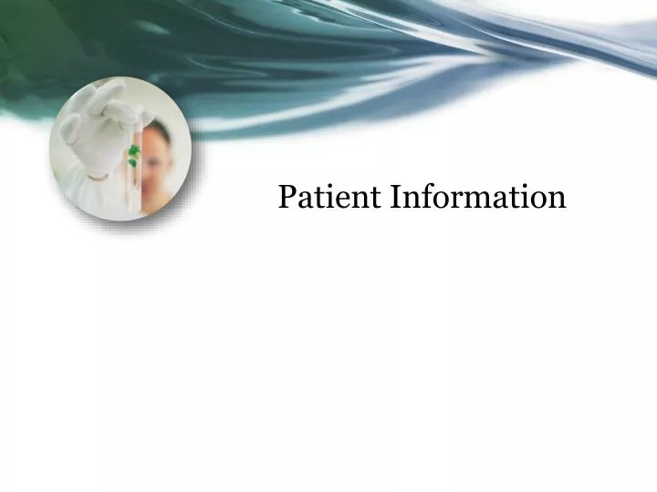 patient information