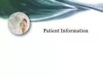 Patient Information - slide 1