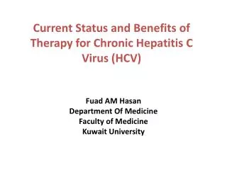 Current Status and Benefits of Therapy for Chronic Hepatitis C Virus (HCV)