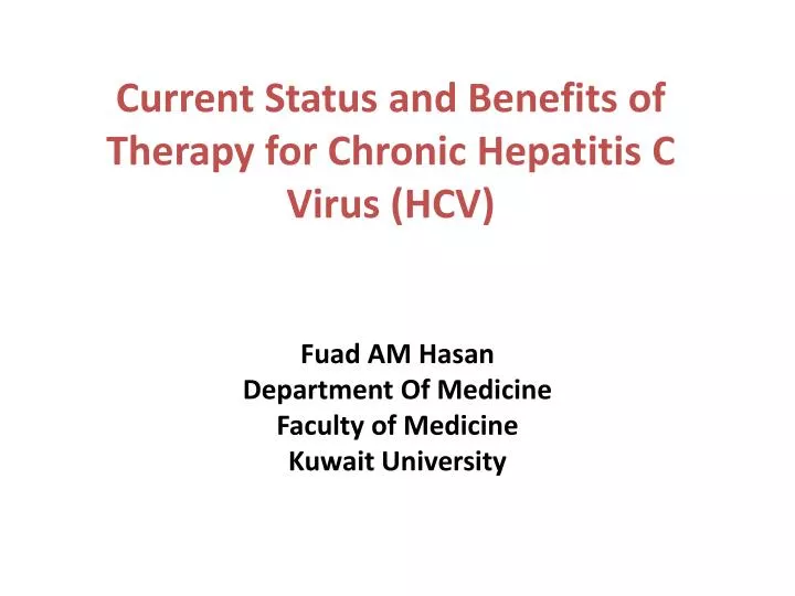 current status and benefits of therapy for chronic hepatitis c virus hcv
