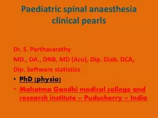 Paediatric spinal anaesthesia clinical pearls