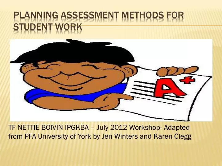 planning assessment methods for student work