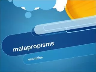 malapropisms