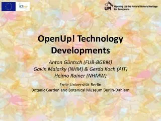 OpenUp ! Technology Developments