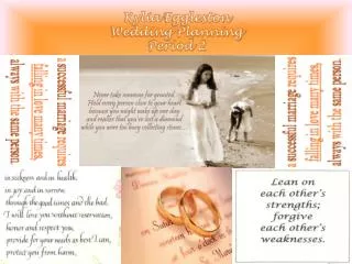 Kylia Eggleston Wedding Planning Period 2