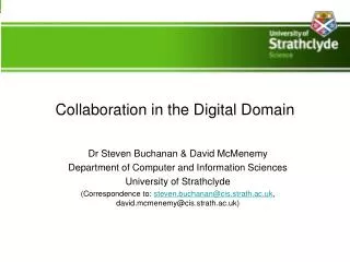 Collaboration in the Digital Domain