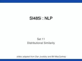 SI485i : NLP