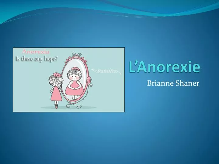 l anorexie