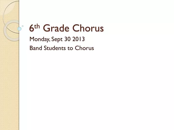 6 th grade chorus