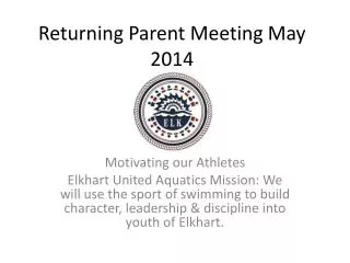 Returning Parent Meeting May 2014