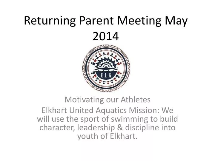 returning parent meeting may 2014
