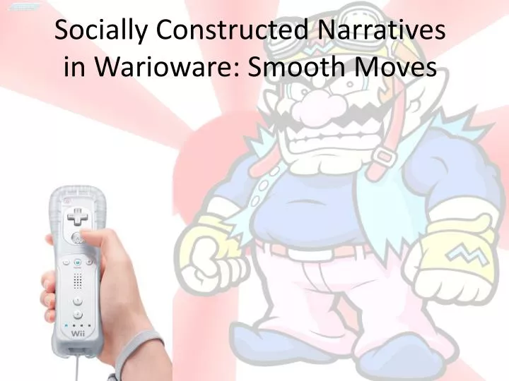 socially constructed narratives in warioware smooth moves