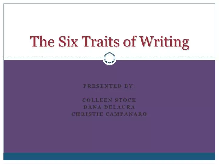 the six traits of writing