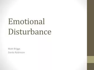 emotional disturbance