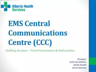 EMS Central Communications Centre (CCC)