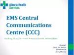 CCC Staffing Analysis & Optimizing Service Models - slide 1