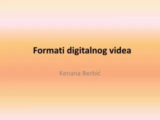 Formati digitalnog videa