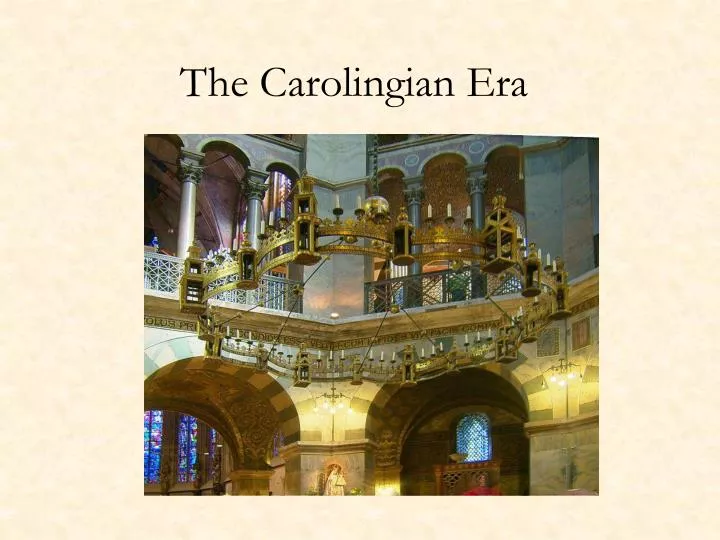 the carolingian era