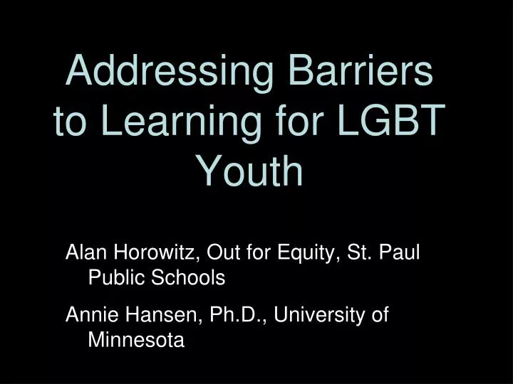 addressing barriers to learning for lgbt youth