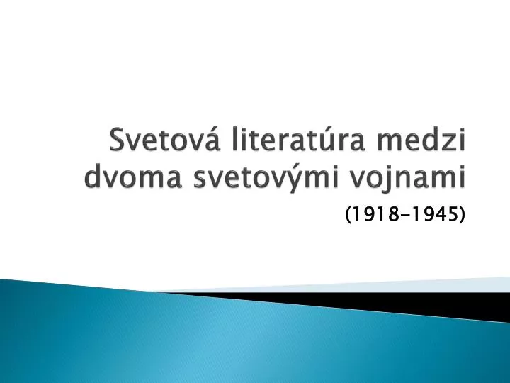 svetov literat ra medzi dvoma svetov mi vojnami