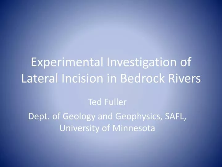 experimental investigation of lateral incision in bedrock rivers