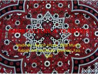 Sindh Culture &amp; Tradition