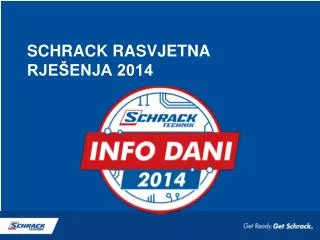 schrack rasvjetna rje enja 2014